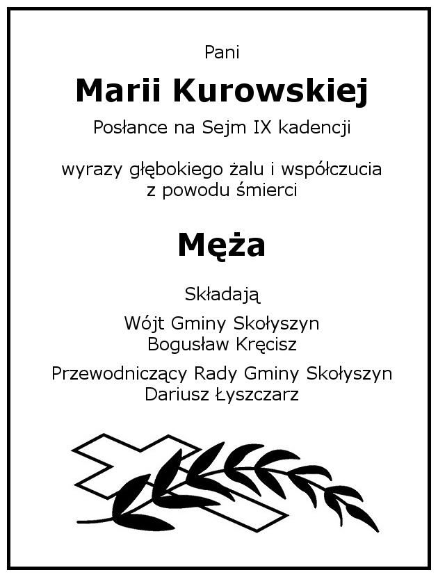 kondolencje PosełKurowska