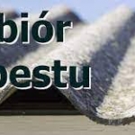 Ogłoszenie - termin odbioru wyrobów zawierających azbest